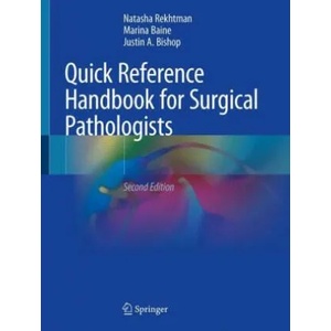 Quick Reference Handbook for Surgical Pathologists | Natasha Rekhtman, Justin A. Bishop, Marina Baine (ISBN: 9783319975078)