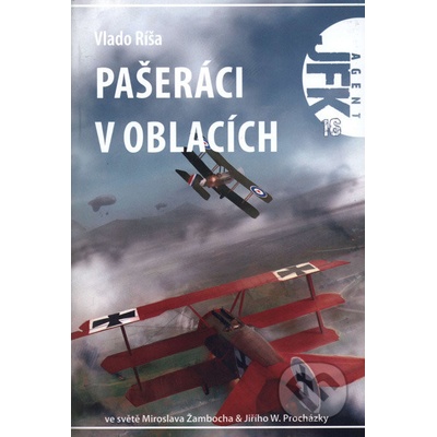 Agent J. F. K. 16: Pašeráci v oblacích Vlado Ríša
