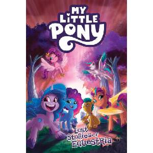 My Little Pony: Lost Stories of Equestria (ISBN: 9798887243382)