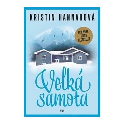 Velká samota - Kristin Hannah
