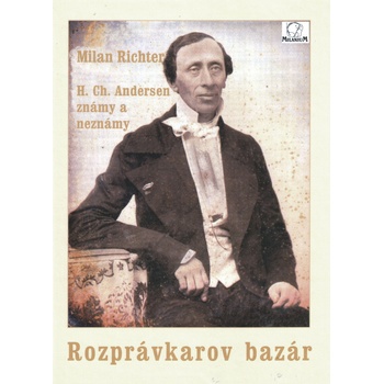 Rozprávkarov bazár, H. Ch. Andersen známy a neznámy