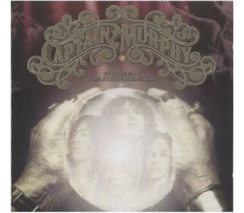 CAPTAIN MURPHY: HUMAN CANNONBAL CD