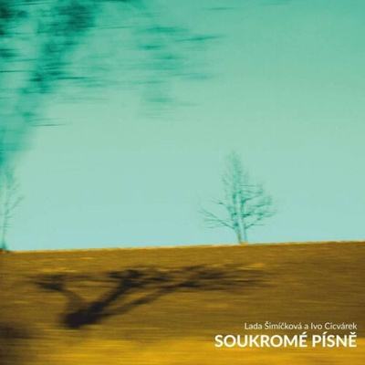 CICVAREK IVO & SIMICKOVA LADA: SOUKROME PISNE CD