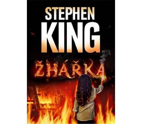 Žhářka - Stephen King