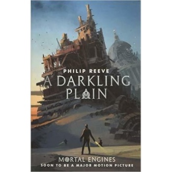 A Darkling Plain - Philip Reeve