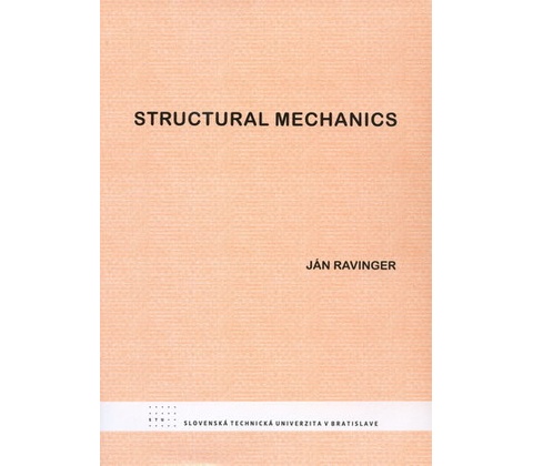Structural mechanics - Ján Ravinger