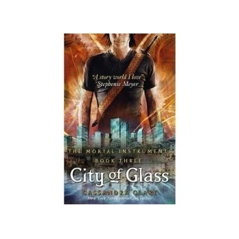 The Mortal Instruments: City of Glass - Cassandra Clare