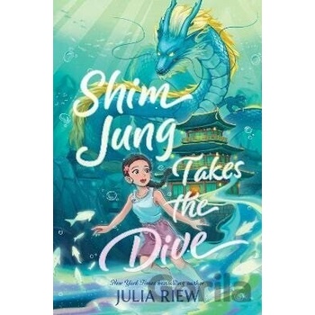 Shim Jung Takes the Dive - Julia Riew
