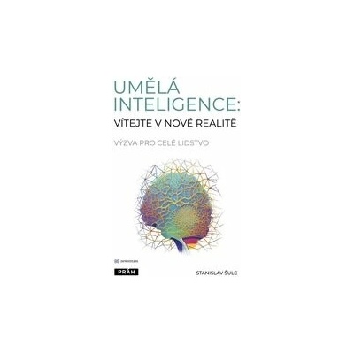 Umělá inteligence: sluha, nebo pán?