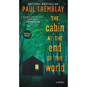 The Cabin at the End of the World | Paul Tremblay (ISBN: 9780062912237)
