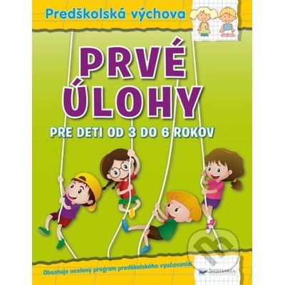 Prvé úlohy pre deti od 3 rokov