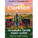 Jeremyho farma nejen zvířat - Jeremy Clarkson