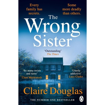 The Wrong Sister - Claire Douglas