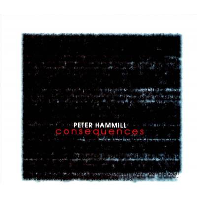 Hammill Peter - Consequences CD