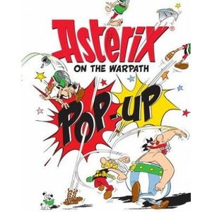 Asterix on the Warpath Pop-Up Book | Rene Goscinny, Albert Uderzo (ISBN: 9781510100428)