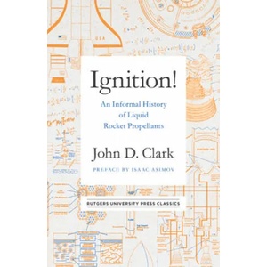 Ignition! (ISBN: 9780813595832)