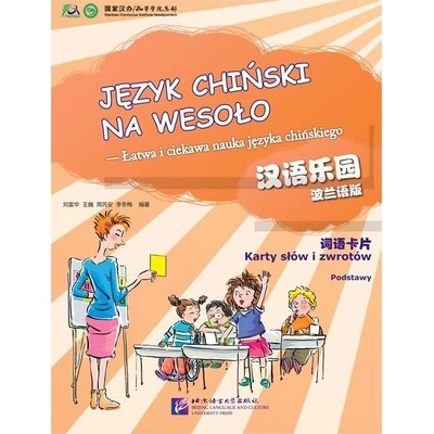 Čínsky raj (Poľská edícia) - Karty so slovami a výrazmi Beijing Language and Culture University Press
