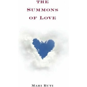 Summons of Love | Mari Ruti (ISBN: 9780231158169)