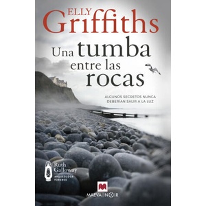 Una tumba entre las rocas | ELLY GRIFFITHS (2022)