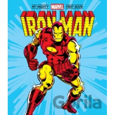 Iron Man: My Mighty Marvel First Book
