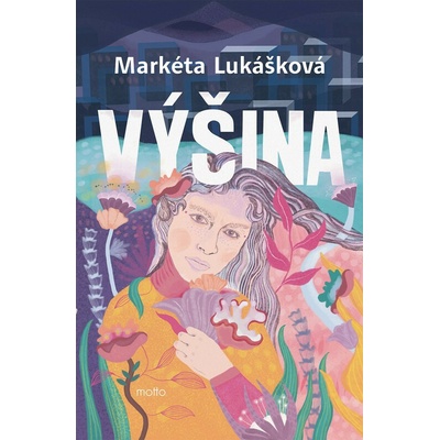Výšina - Markéta Lukášková