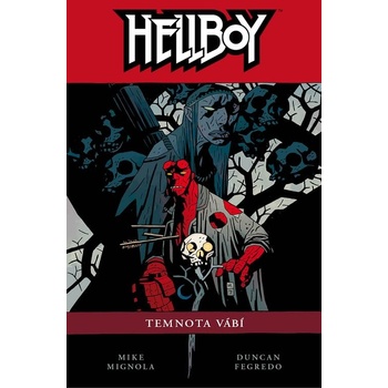 Hellboy 8 - Temnota vábí vázaná) – Mignola Mike, Fegredo Duncan