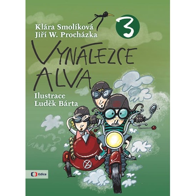 Vynálezce Alva 3 - Jiří W. Procházka, Klára Smolíková