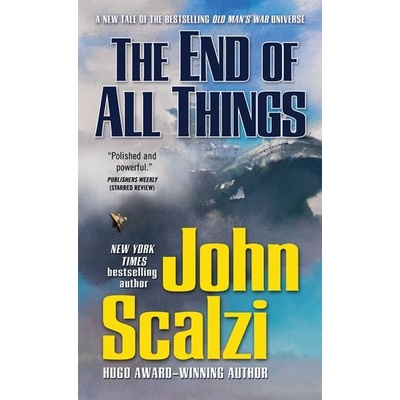 The End of All Things: Old Man´s War, Band 6