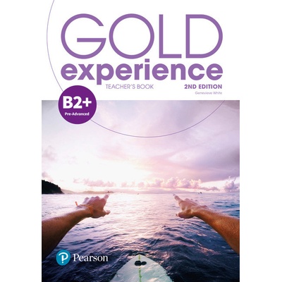 Gold Experience 2nd Edition B2+ Teacher´s Book w/ Online Practice & Online Resources Pack - neuveden