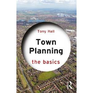 Town Planning | Tony Hall (ISBN: 9780367257484)