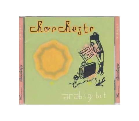 Chorchestr - Arabigbit CD