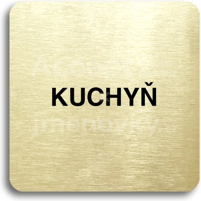 ACCEPT Piktogram kuchyň - zlatá tabulka - černý tisk bez rámečku