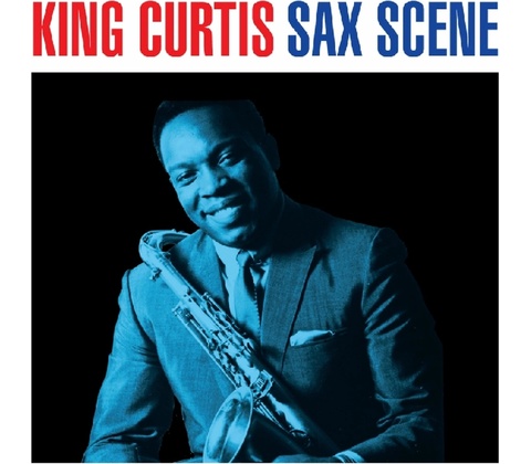 KING CURTIS: SAX SCENE CD