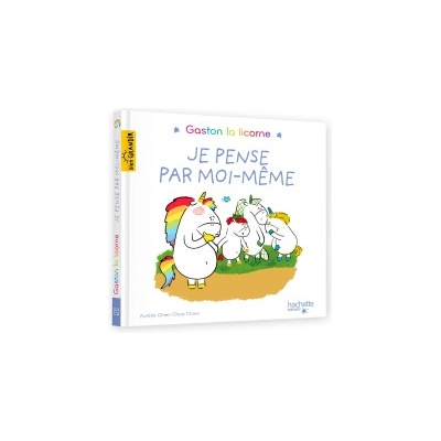 Gaston la licorne - Je pense par moi-même