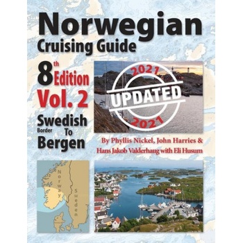 Norwegian Cruising Guide 8th Edition Vol 2-Updated 2021 | Harries H. John, Valderhaug Hans Jakob