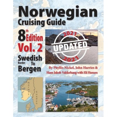 Norwegian Cruising Guide 8th Edition Vol 2-Updated 2021 | Harries H. John, Valderhaug Hans Jakob