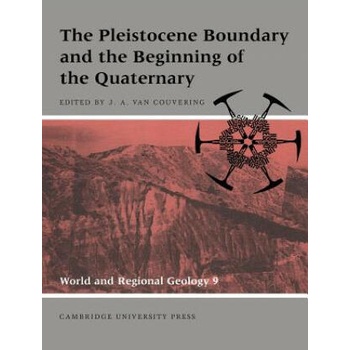 Image 1 of Pleistocene Boundary and the Beginning of the Quaternary | John A. Van Couvering