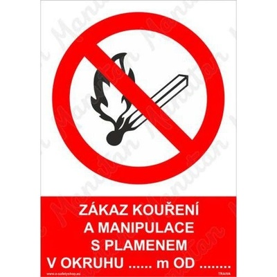 Manutan Zákaz kouření a manipulace s plamenem v okruhu, plast 148 x 210 x 2 mm A5