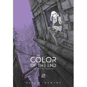 The Color of the End: Mission in the Apocalypse, Vol. 2 (ISBN: 9798855406887)
