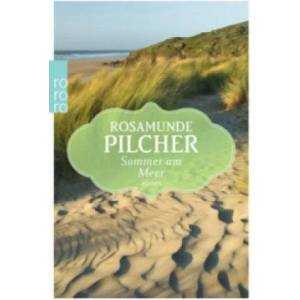 Sommer am Meer | Rosamunde Pilcher, Margarete Längsfeld (ISBN: 9783499268199)