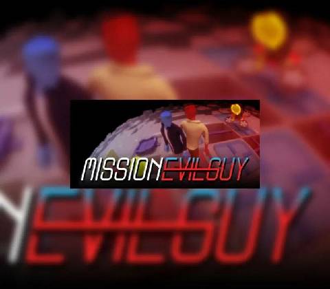 Mission Evilguy