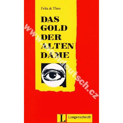 Das Gold der alten Dame - ľahké čítanie v nemčine náročnosti # 2