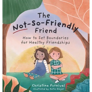 The Not-So-Friendly Friend (ISBN: 9781683734260)