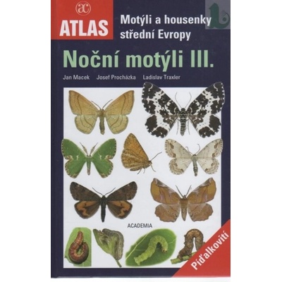 Motýli a housenky střední Evropy III.