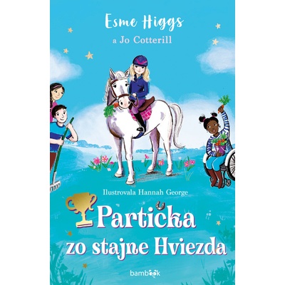 Partička zo stajne Hviezda - Higgs Esme Cotterill Jo