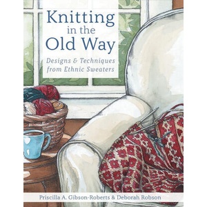 Knitting in the Old Way | Deborah Robson (ISBN: 9781635619584)
