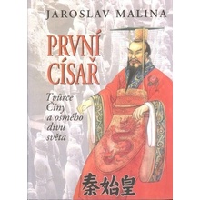 První císař - Jaroslav Malina