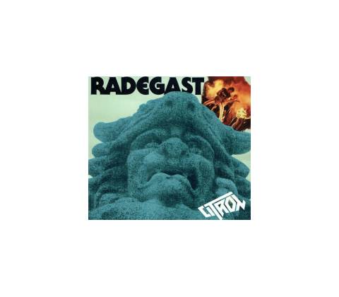 CITRON - RADEGAST (1CD)