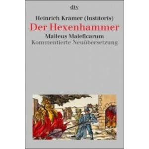 Der Hexenhammer | Günter Jerouschek, Wolfgang Behringer, Heinrich Kramer, Werner Tschacher (2000)