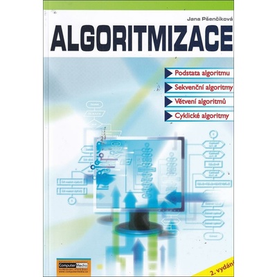 Algoritmizace - Ing. Jana Pšenčíková